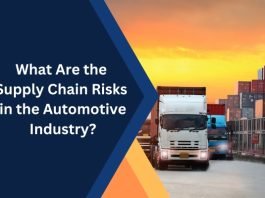 What Are the Supply Chain Risks in the Automotive Industry