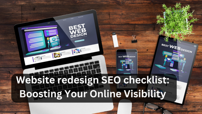 Website redesign SEO checklist Boosting Your Online Visibility