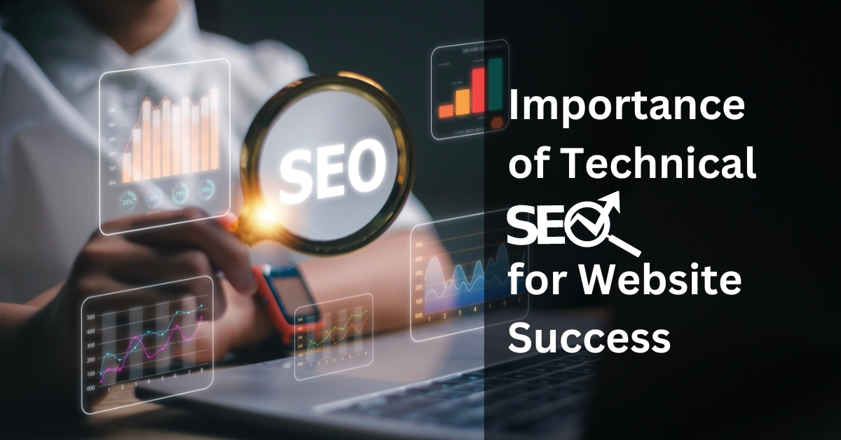 importance of technical seo for website success