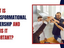 What is Transformational Leadership and Why is it Important