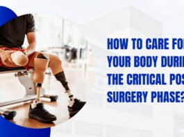How to Care for Your Body During the Critical Post Surgery Phase