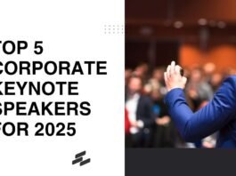 Top 5 Corporate Keynote Speakers For 2025